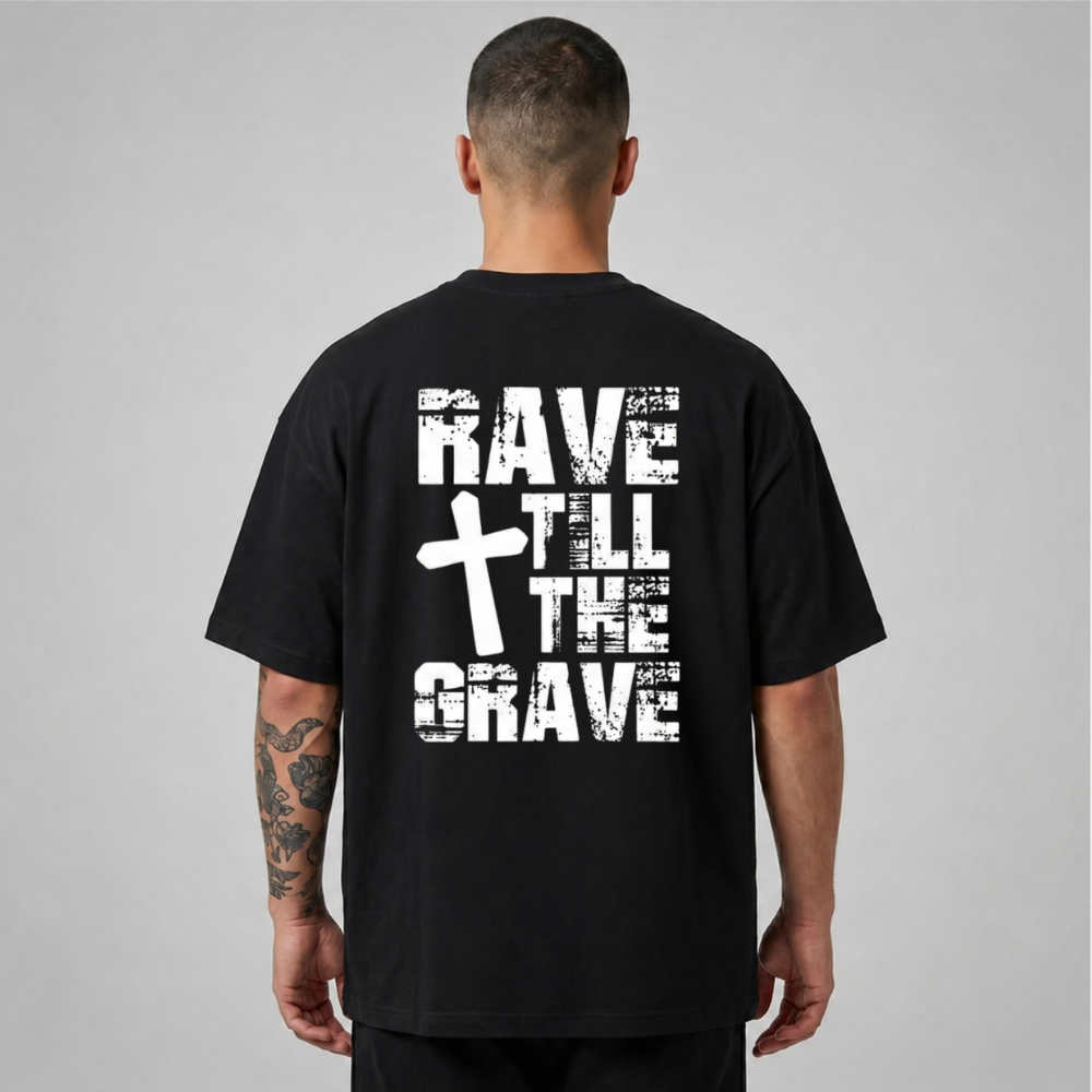 Oversize Premium T-Shirt Rave Till The Grave